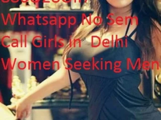 Women Seeking Men Delhi 886o28 08860280117 Delhi INFCBF2422D3