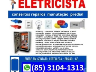 ELETRICISTA SERVIÇOS EMERGENCIA 24HS 85 3104-1313 Fortaleza Cidade - Pintor de parede e reformas 